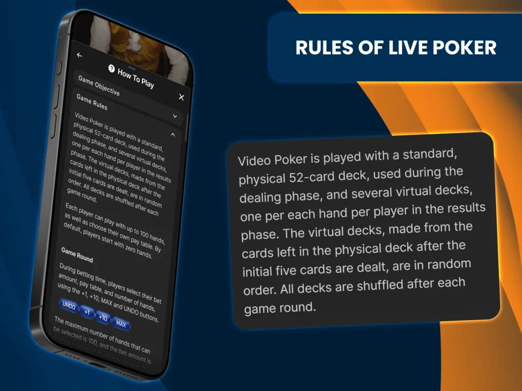 The rules of live casino poker follow the rules of traditional poker, but may differ depending on the type of game.