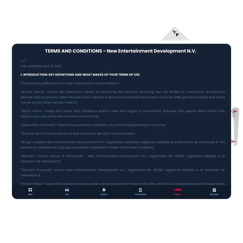 The Terms and Conditions of the live casino outline the responsibilities of the users.