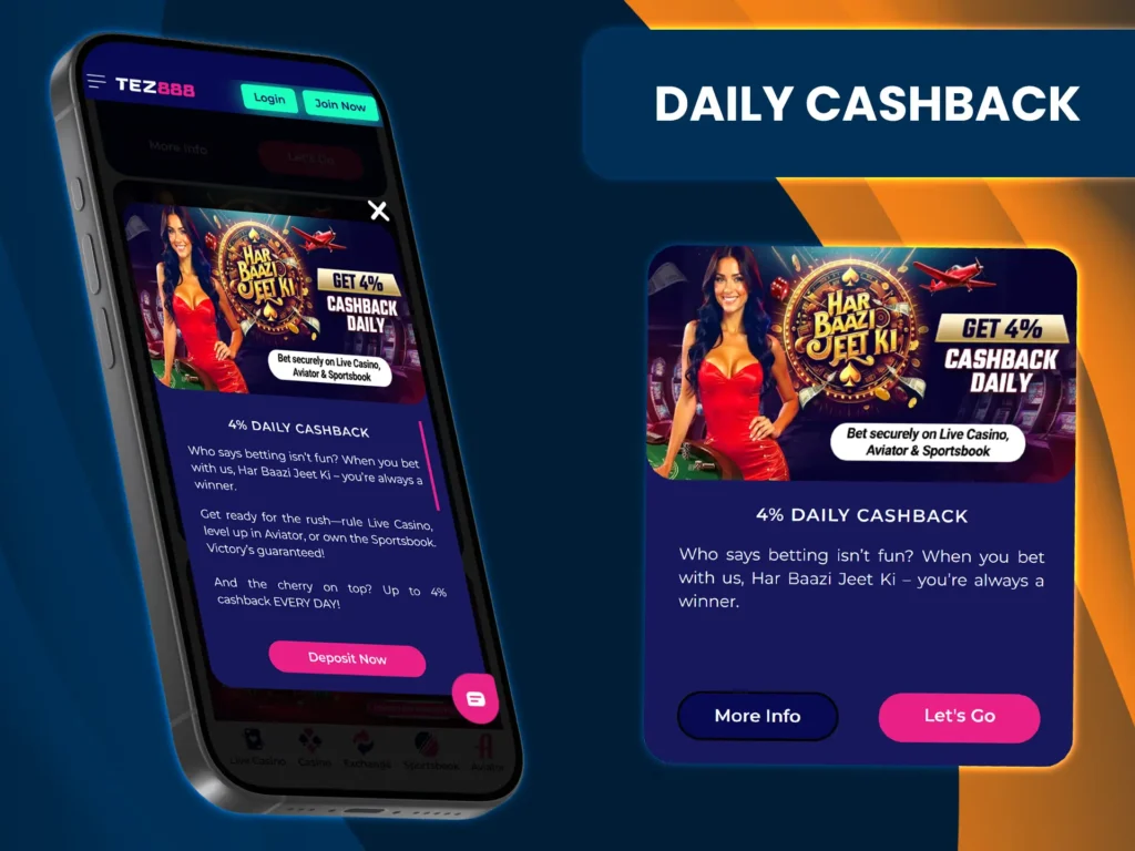 Tez888 offers daily cashback for its regular users.