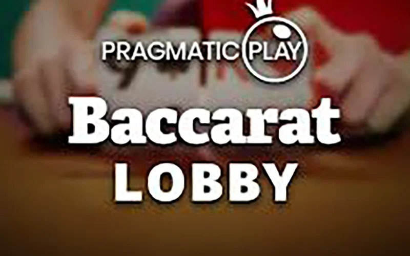 Receive applause from your opponents by winning in the Baccarat Lobby.