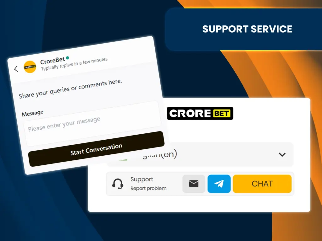 Crorebet's customer support is available 24/7 to answer your questions.